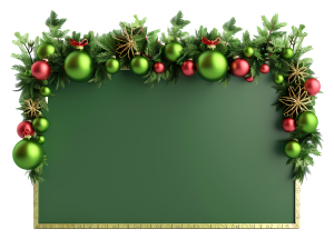 A green chalkboard decorated with Christmas pine garland, red and green ornaments, and gold star decorations